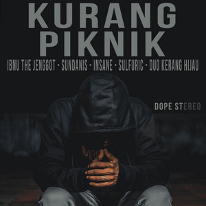Download Lagu Sundanis, Ibnu The Jenggot #ITJ, Insane, Sulfuric, Duo Kerang Hijau - Kurang Piknik MP3 Download Lagu Sundanis, Ibnu The Jenggot #ITJ, Insane, Sulfuric, Duo Kerang Hijau - Kurang Piknik MP3