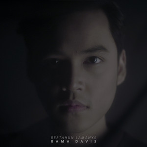 Download Lagu Rama Davis - Bertahun Lamanya MP3