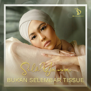 Download Lagu Selfi Yamma - Bukan Selembar Tissue MP3 Download Lagu Selfi Yamma - Bukan Selembar Tissue MP3