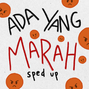 Download Lagu Matta - Ada Yang Marah - Sped Up MP3 Download Lagu Matta - Ada Yang Marah - Sped Up MP3