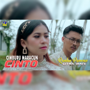 Download Lagu Rambun Pamenan, Citra Irani - Cimburu Maracun Cinto MP3