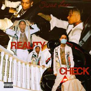 Download Lagu Swae Lee - Reality Check MP3 Download Lagu Swae Lee - Reality Check MP3