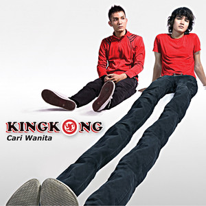 Download Lagu King Kong - Cari Wanita MP3 Download Lagu King Kong - Cari Wanita MP3
