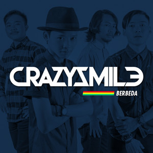 Download Lagu Crazy Smile - Berbeda MP3 Download Lagu Crazy Smile - Berbeda MP3