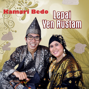 Download Lagu Yen Rustam, Lepai - Kamari Bedo MP3 Download Lagu Yen Rustam, Lepai - Kamari Bedo MP3