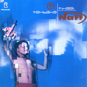 Download Lagu NaFF - Terbang Tinggi MP3
