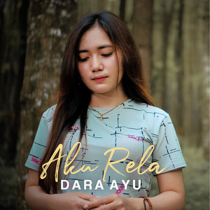 Download Lagu Dara Ayu - Aku Rela MP3 Download Lagu Dara Ayu - Aku Rela MP3
