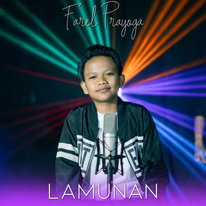 Download Lagu Farel Prayoga - Lamunan MP3 Download Lagu Farel Prayoga - Lamunan MP3