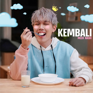 Download Lagu Meer Nash - Kembali MP3