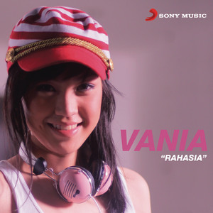 Download Lagu Vania Larissa - Rahasia MP3 Download Lagu Vania Larissa - Rahasia MP3