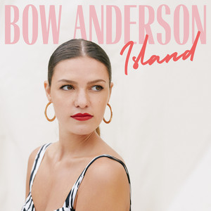 Download Lagu Bow Anderson - Island MP3 Download Lagu Bow Anderson - Island MP3