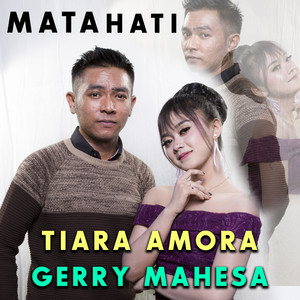 Download Lagu Gerry Mahesa, Tiara Amora - Mata Hati MP3 Download Lagu Gerry Mahesa, Tiara Amora - Mata Hati MP3