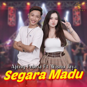 Download Lagu Ajeng Febria, Wisnu Jaya - Segara Madu MP3 Download Lagu Ajeng Febria, Wisnu Jaya - Segara Madu MP3
