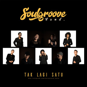 Download Lagu SoulGroove - Tak Lagi Satu MP3 Download Lagu SoulGroove - Tak Lagi Satu MP3