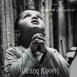 Download Lagu Boedak Korporat - Wirang MP3 Download Lagu Boedak Korporat - Wirang MP3