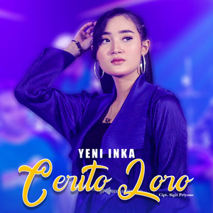 Download Lagu Yeni Inka - Cerito Loro MP3