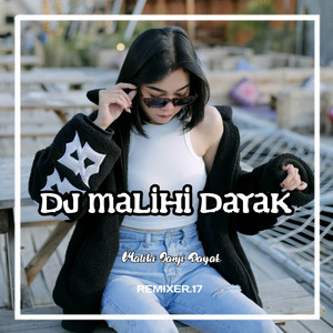 Download Lagu DJ R17 OFFICIAL - DJ DAYAK MALIHI JANJI MP3
