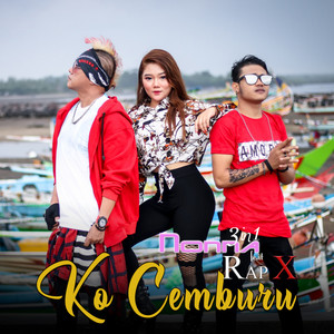 Download Lagu NONNA 3IN1, Rap X - KO Cemburu MP3 Download Lagu NONNA 3IN1, Rap X - KO Cemburu MP3