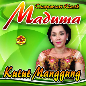 Download Lagu Campursari Klasik Maduma, Rusyati, Sulastri, Ratih, Suriya, Anisa - Ladrang Sekar Pucung Sl-Manyuro-Pikat Manuk (feat. Rusyati, Sulastri, Ratih, Surya & Anisa) MP3 Download Lagu Campursari Klasik Maduma, Rusyati, Sulastri, Ratih, Suriya, Anisa - Ladrang Sekar Pucung Sl-Manyuro-Pikat Manuk (feat. Rusyati, Sulastri, Ratih, Surya & Anisa) MP3