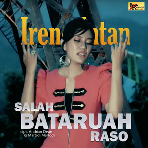 Download Lagu Irene Intan - Salah Bataruah Raso MP3 Download Lagu Irene Intan - Salah Bataruah Raso MP3