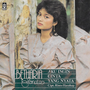 Download Lagu Betharia Sonatha - Aku Ingin Cinta Yang Nyata MP3 Download Lagu Betharia Sonatha - Aku Ingin Cinta Yang Nyata MP3
