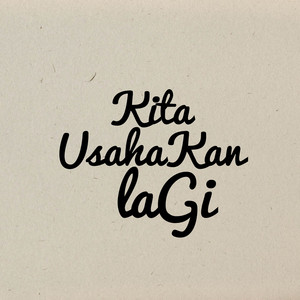 Download Lagu Batas Senja - Kita Usahakan Lagi MP3