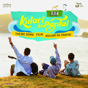 Download Lagu RAN - Ku Lari Ke Pantai MP3 Download Lagu RAN - Ku Lari Ke Pantai MP3