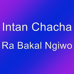 Download Lagu Intan Chacha - Ra Bakal Ngiwo MP3