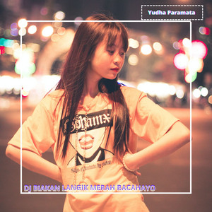 Download Lagu Yudha Paramata - DJ Biakan Langik Merah Bacahayo MP3