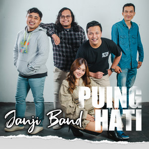 Download Lagu Janji Band - Puing Hati MP3