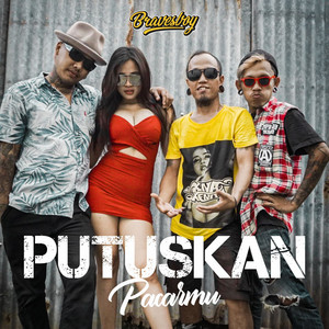 Download Lagu Bravesboy - Putuskan Pacarmu (Remix) MP3