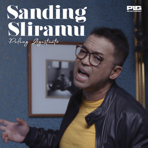 Download Lagu Pulung Agustanto - Sanding Sliramu MP3 Download Lagu Pulung Agustanto - Sanding Sliramu MP3