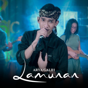 Download Lagu Arya galih - Lamunan MP3 Download Lagu Arya galih - Lamunan MP3
