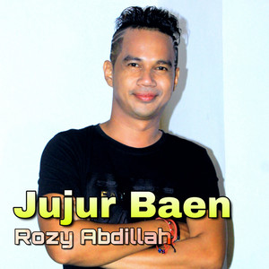 Download Lagu Rozy Abdillah - Jujur Baen MP3 Download Lagu Rozy Abdillah - Jujur Baen MP3