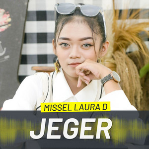 Download Lagu Missel Laura D - JEGER MP3