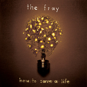 Download Lagu The Fray - How to Save a Life MP3