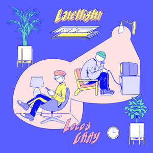 Download Lagu Loco, GRAY - Late Night MP3 Download Lagu Loco, GRAY - Late Night MP3