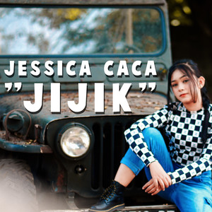 Download Lagu Jessica Caca - Jijik MP3 Download Lagu Jessica Caca - Jijik MP3