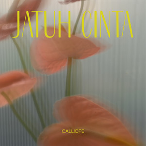 Download Lagu Calliope - Jatuh Cinta MP3