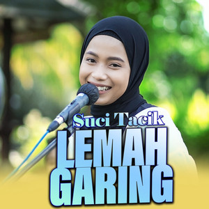 Download Lagu Suci Tacik - Lemah Garing MP3 Download Lagu Suci Tacik - Lemah Garing MP3