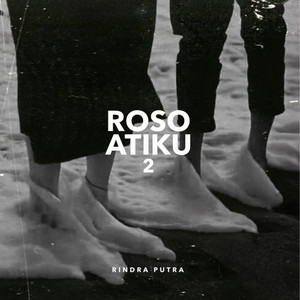 Download Lagu Rindra Putra - Roso Atiku 2 MP3