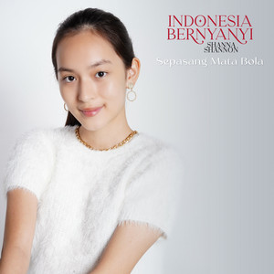 Download Lagu Shanna Shannon - Sepasang Mata Bola MP3