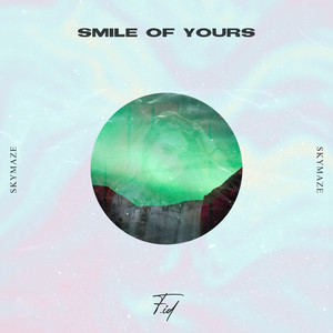 Download Lagu Flowr.id - Smile of Yours MP3 Download Lagu Flowr.id - Smile of Yours MP3