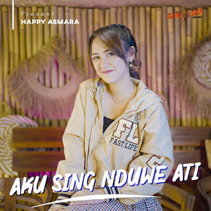 Download Lagu Happy Asmara - Aku Seng Nduwe Ati MP3 Download Lagu Happy Asmara - Aku Seng Nduwe Ati MP3