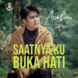 Download Lagu Aprilian - Saatnya Ku Buka Hati MP3 Download Lagu Aprilian - Saatnya Ku Buka Hati MP3