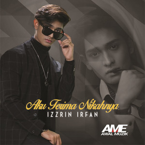 Download Lagu Izzrin Irfan - Aku Terima Nikahnya MP3 Download Lagu Izzrin Irfan - Aku Terima Nikahnya MP3