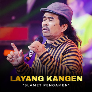 Download Lagu Slamet Pengamen - Layang Kangen MP3 Download Lagu Slamet Pengamen - Layang Kangen MP3