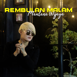 Download Lagu Maulana Wijaya - Rembulan Malam MP3