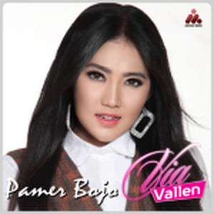 Download Lagu Via Vallen - Pamer Bojo MP3 Download Lagu Via Vallen - Pamer Bojo MP3