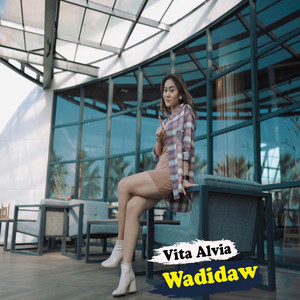 Download Lagu Vita Alvia - Wadidaw MP3 Download Lagu Vita Alvia - Wadidaw MP3